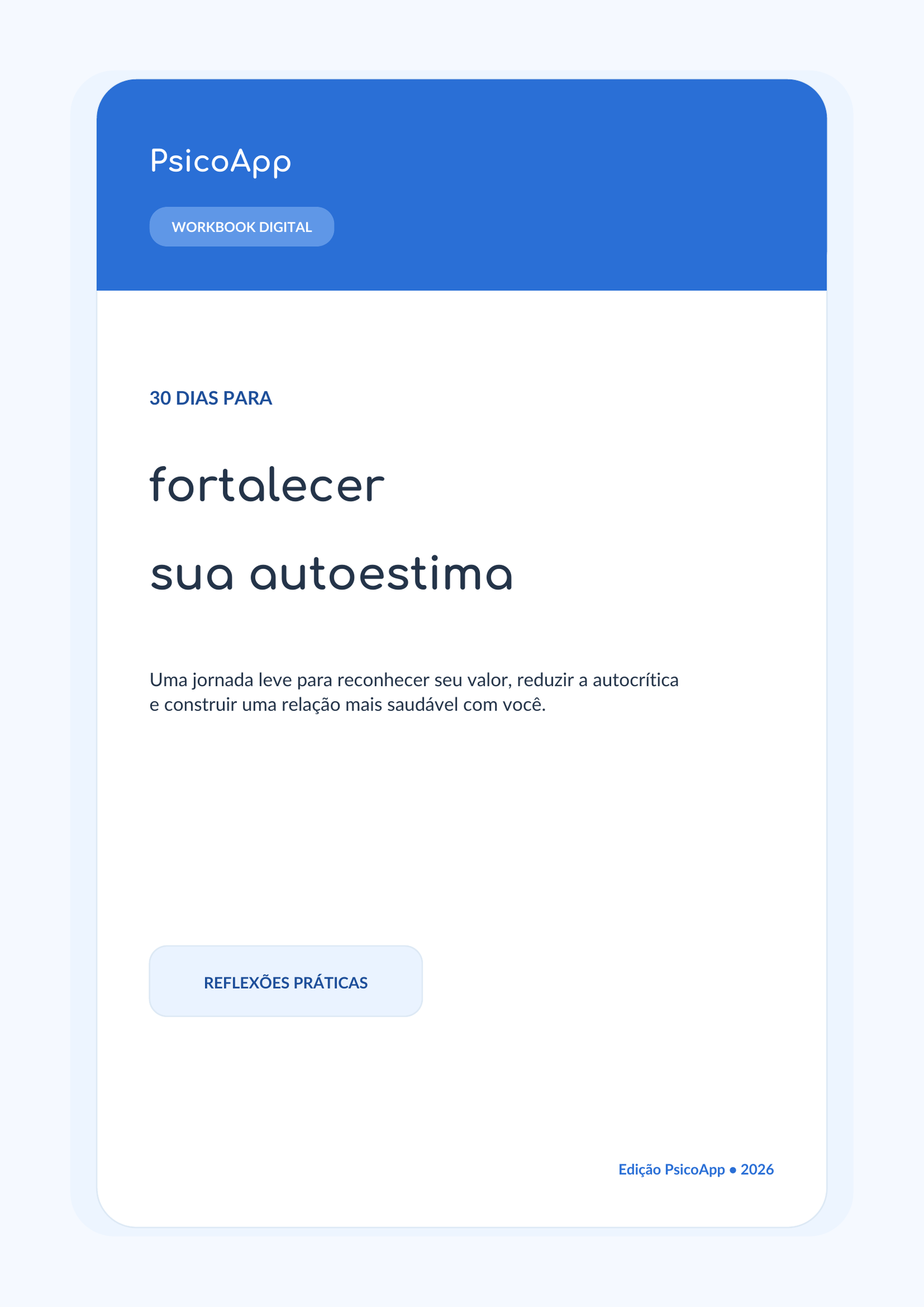 PsicoApp — 30 dias para fortalecer sua autoestima