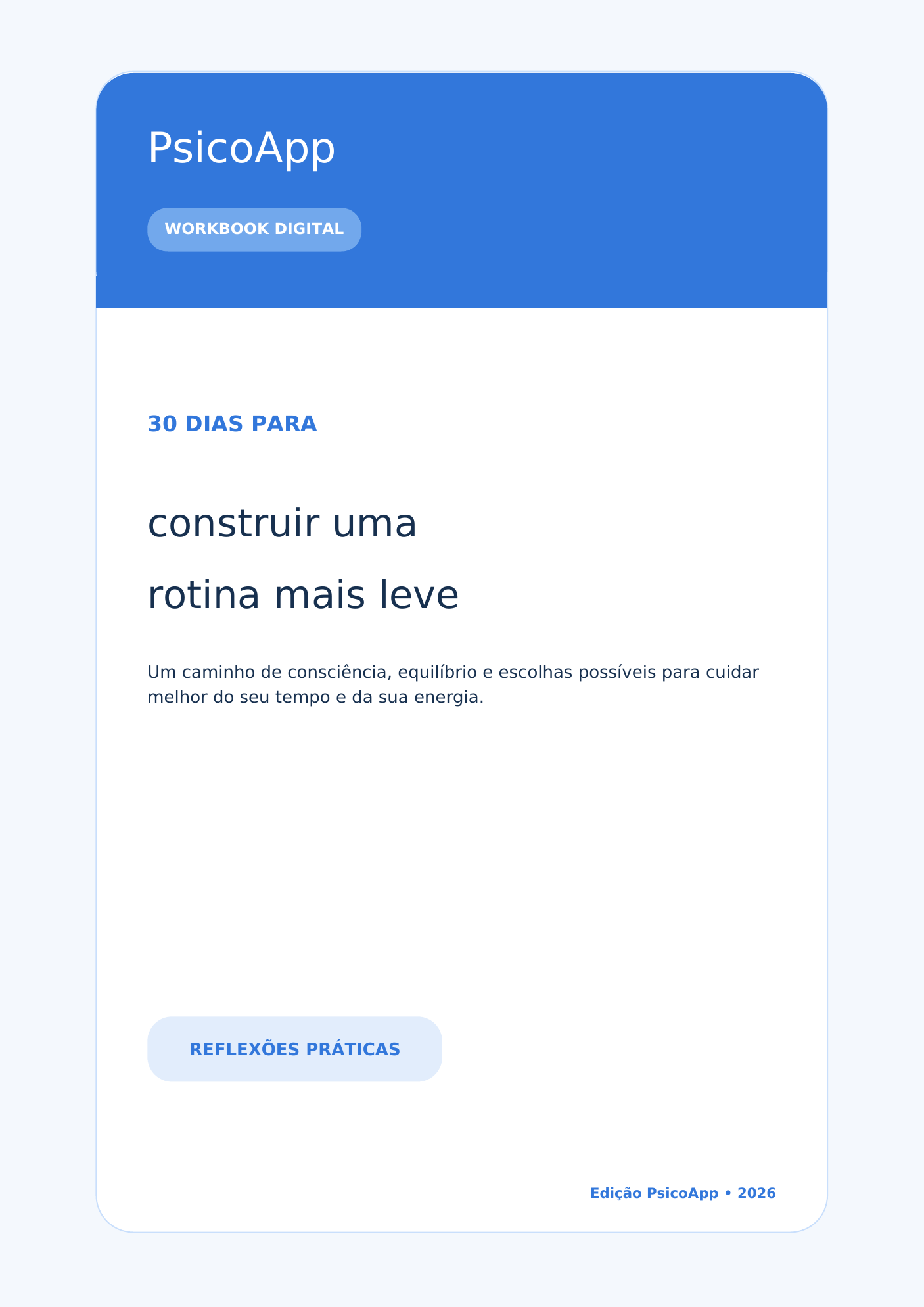 PsicoApp — 30 dias para construir uma rotina mais leve