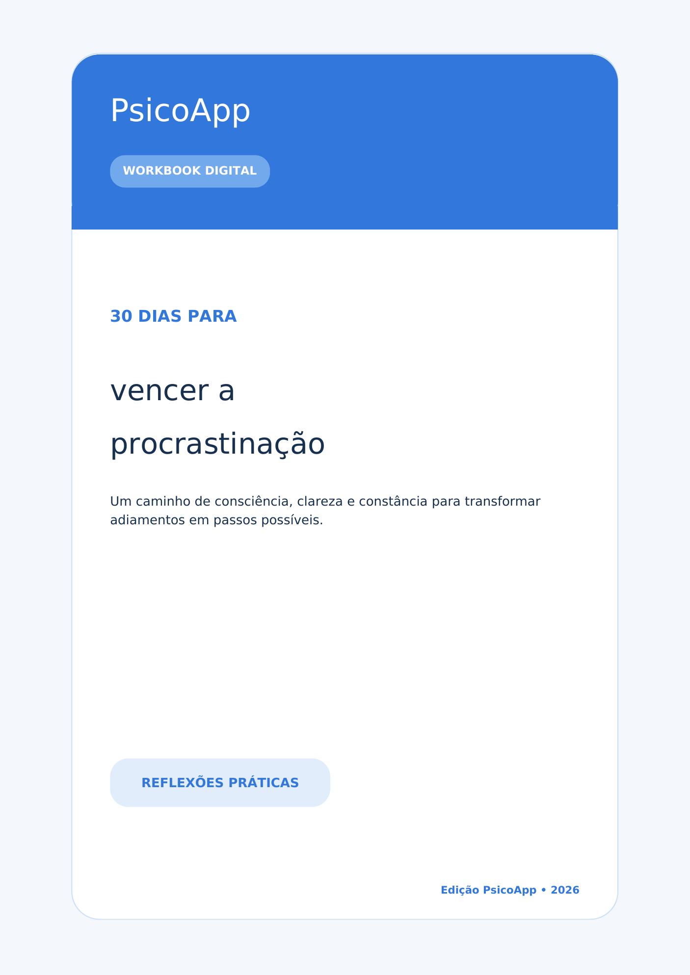PsicoApp — 30 dias para vencer a procrastinação