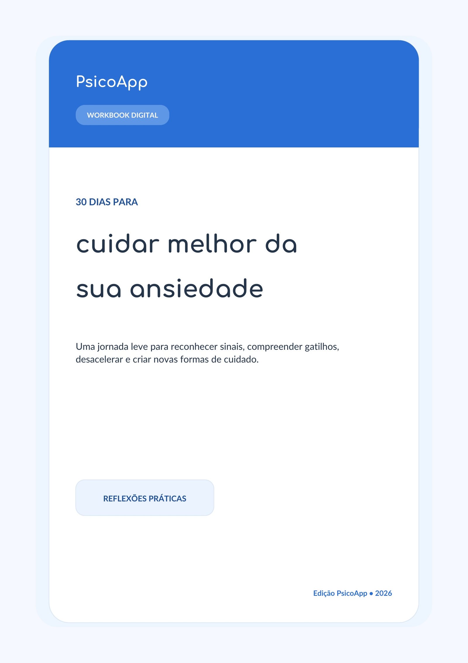 PsicoApp — 30 dias para cuidar melhor da sua ansiedade